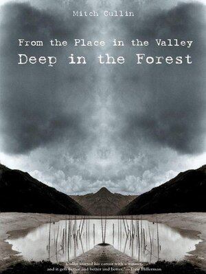cover image of From the Place in the Valley Deep in the Forest